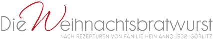 Weihnachtsbratwurst & Schlesische Spezialitäten - "Echte Görlitzer" Qualität online kaufen